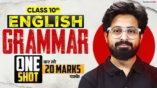 Class 10 English Grammar One Shot 🔥 | Score 20 Marks Easily | Complete Revision for Board Exam 2026