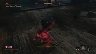 Sekiro: Shadows Die Twice - How to Easily Kill Lone Shadow Vilehand