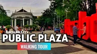 Walking around Bacolod Public Plaza | Walking Tour | Philippines 🇵🇭