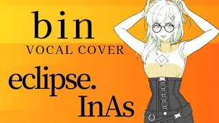 bin : cover by   eclipse. InAs