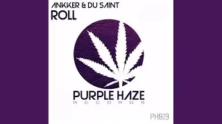 Roll (Original Mix)