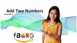 Leetcode #2 | Add Two Numbers | Daily LeetCoding Challenge