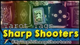 Tarot Top 5 Sharp Shooters #mytop5sharpshooters