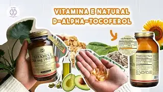 Vitamina E Natural Beneficios Piel Radiante y Salud desde Dentro ✨ Unboxing Solgar D alpha tocoferol