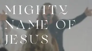 Mighty Name Of Jesus (Unplugged Vol. 7) // Eagle Brook Music