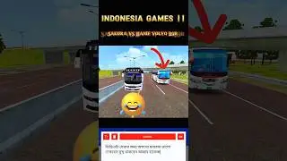 Indonesia games || Sakura bus 🔥VS Hanif Volvo B9r bus #shorts #bdbuslovers #volvobus YouTube