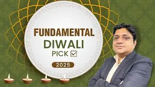 Diwali Fundamental Picks 2025 | Top 6 Stock Recommendations by Our Analyst