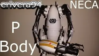 Обзор фигурки P-Body Portal 2 NECA со светодиодной подсветкой