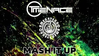 T Menace - Mash it Up