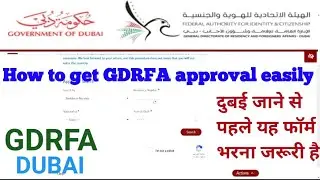 Apply GDRFA approval permit to return to Dubai || GDRFA and ICA permit for UAE
