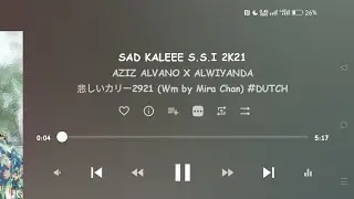 SAD KALEEE S.S.I 2K21 [ AZIZ ALVANO X ALWIYANDA ]#KEEPSILENT