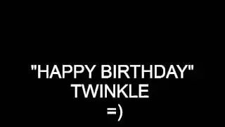 Happy Birthday Twinkle