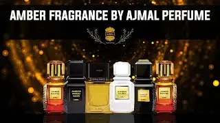 The Best Amber Fragrances by Ajmal Perfumes USA | Niche Amber Fragrances by Ajmal |TOP SELLING SCENT