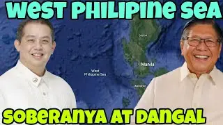 WEST PHILIPPINE SEA | SOBERANYA AT DANGAL