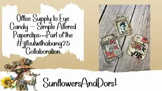 Office Supply to Eye Candy   Simple Altered Paperclips #jjfoutwithabang25
