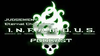 Infamous Podcast: Judgement 88