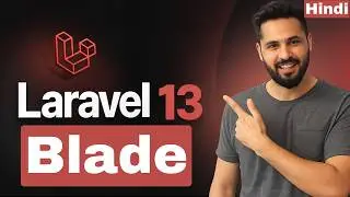 Laravel 13 Tutorial #11 Blade Template Tutorial | Variables, Loops, If Else & Functions