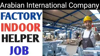 New job in Saudi Arabia | Packing helper job in Saudi | Factory labour job | @ufaqtravels