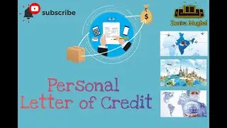 Letter Of Credit (Part 1)