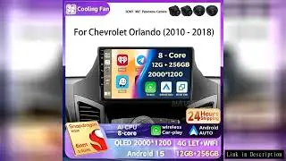 Android 15 Carplay For Chevrolet Orlando 2010 2011- 2018 Car Radio Auto 4G WIFI GPS Navigation Multi