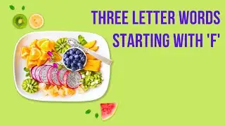 THREE LETTER WORDS STARTING WITH F / LEARN THREE LETTER WORDS/ TINY TOTS STARS