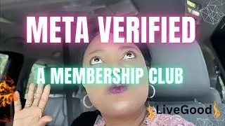 Meta Verified Benefits (Facebook Subscription) Vs LiveGood - The Membership That pays!