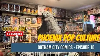 Let&rsquo;s Take A Visit To Gotham City Comics - Phoenix Pop Culture