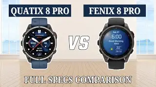 Garmin Quatix 8 Pro vs Garmin Fenix 8 Pro - Which Is Better?