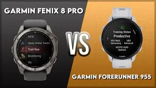 Garmin Fenix 8 Pro vs Garmin Forerunner 955 Comparison