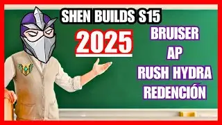 Las MEJORES BUILDS y RUNAS de SHEN (+10 BUILDS) en 2025 | SHEN TOP / MID / JUNG / SUPP GU&Iacute;A TUTORIAL
