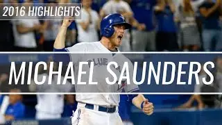 Michael Saunders - Toronto Blue Jays - 2016 Highlight Mix HD