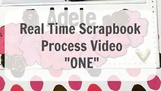 Real Time Scrapbook Layout Process 