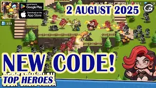 🎁 NEW CODE Top Heroes Giftcode & How to Redeem Code 2 August 2025 - Mobile Game - (Android/IOS)
