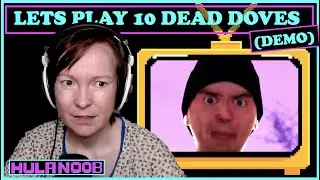 Buddie Comedy meets Mystery Horror / Lets Play 10 Dead Doves (demo)