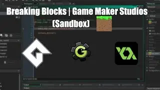 Breaking Blocks | Sandbox Games| Game Maker Studios
