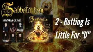 Sabbatariam - Rotting is Little for U - EP 20 Years