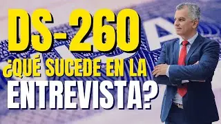 ¡IMPORTANTE! CONSECUENCIAS DE LOS ERORRES EN LA DS-260 DURANTE LA ENTREVISTA CONSULAR