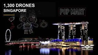 POP MART Singapore Drone Light Show | 1300 Drones