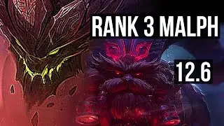 MALPHITE vs ORNN (TOP) | Rank 3 Malph, 67% winrate, 1/1/7 | BR Challenger | 12.6