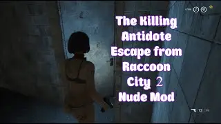 The Killing Antidote Escape from Raccoon City  2  Nude Mod  # 46