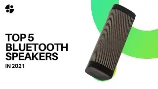 Top 5 Bluetooth Speakers in 2021 - Tech Mania