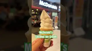 McDonald&rsquo;s Coconut Ice Cream #shorts