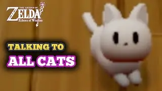 Talking to All Cats in Zelda Echoes of Wisdom - Cutie Kitties With Fun Dialogues
