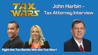 Tax attorney John Harbin discusses Offer in Compromises, Audit Reconsiderations and more