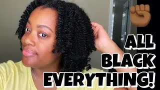 Full Wash Day Using ONLY Black Owned Hair Companies
