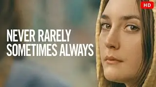 Never Rarely Sometimes Always (2020) | Sidney Flanigan, Talia Ryder | fact review