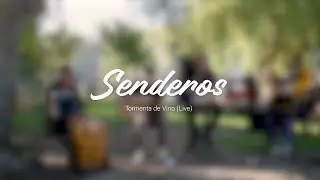 Senderos - Tormenta de Vino