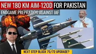 New AIM-120D For Pakistan Air Force | Endgame Preperation Against IAF | Defence Outpost