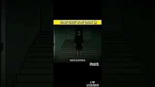 cary Ghost in my house horror short story #short #horroshorts #ytshorts