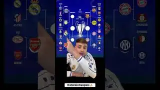 PREDICCI&Oacute;N CHAMPIONS LEAGUE 2025 (Octavos, Cuartos y Semis) #shorts #prediccion #champions #sorteo